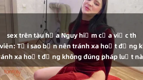 sex trên tàu hỏa Nguy hiểm của việc thực hành sex công viên: Tại sao bạn nên tránh xa hoạt động không đúng pháp luật này?