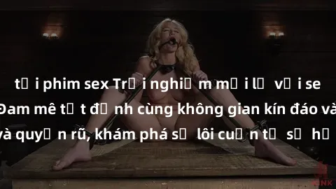 tải phim sex Trải nghiệm mới lạ với sex phòng thay đồ: Đam mê tột đỉnh cùng không gian kín đáo và quyến rũ, khám phá sự lôi cuốn từ sự hấp dẫn của nơi này.