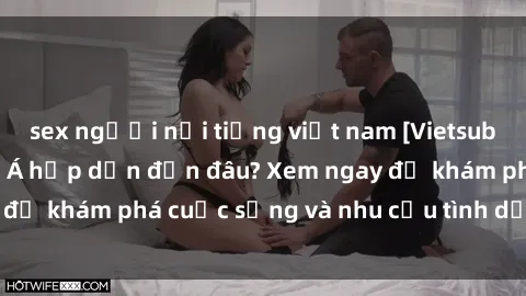 sex người nổi tiếng việt nam [Vietsub] Gái mại dâm châu Á hấp dẫn đến đâu? Xem ngay để khám phá cuộc sống và nhu cầu tình dục của họ!