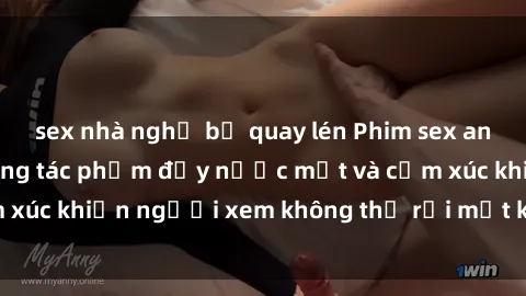 sex nhà nghỉ bị quay lén Phim sex anime đỉnh cao: Những tác phẩm đầy nước mắt và cảm xúc khiến người xem không thể rời mắt khỏi màn hình